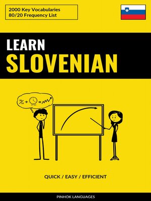 cover image of Learn Slovenian--Quick / Easy / Efficient